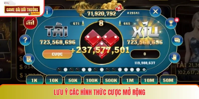 Lưu ý các hình thức cược mở rộng