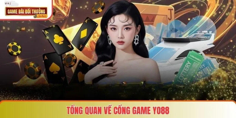 Tổng quan về cổng game Yo88